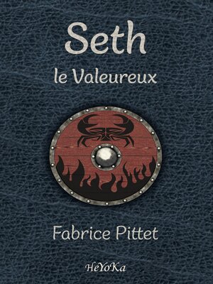 cover image of Seth, le valeureux